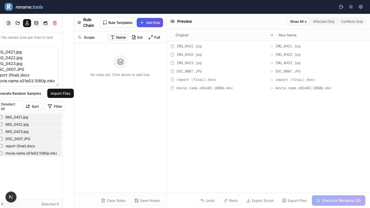 Rename.Tools 示例测试模式，已导入 6 个示例文件并显示未变化的预览